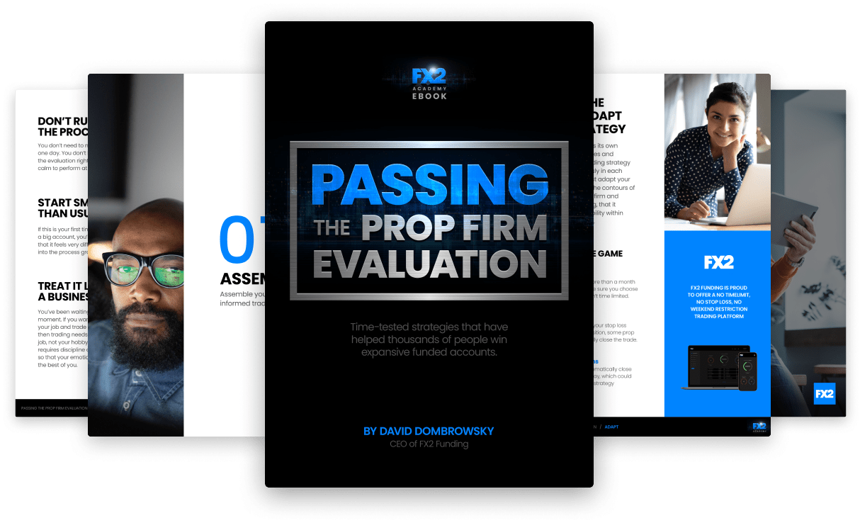 Pass the prop firm evaluation